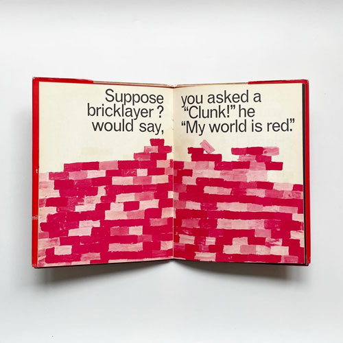 Bob Gill: What Colour Is Your World? [First Edition]