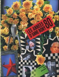 Les Annees 20 D'anne Bony - Les Annees 90 D'anne Bony 各号号